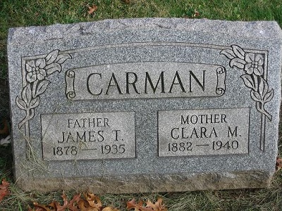 James Thomas Carman Jul 4 1878-Oct 23 1935 / Clara May Beaver Jun 3 1882-Jul 17 1940 