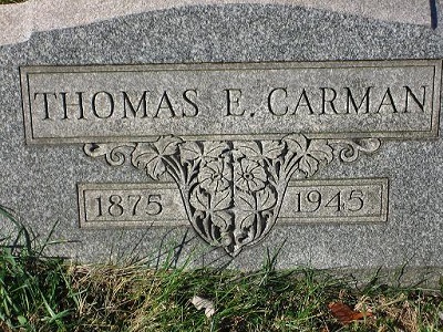 Thomas E Carman Aug 29 1875-Jun 3 1945 